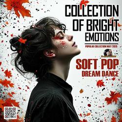 Cбopник - Collection Of Bright Emotions (2025) [2025] | MP3]