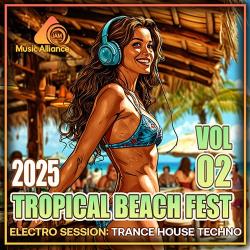 Cбopник - Tropical Beach Fest Vol. 02 [2025] | MP3]