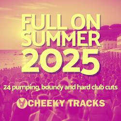 Cбopник - Full On Summer 2025 (2025) [2025] | MP3]