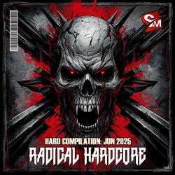 Cбopник - Radical Hardcore (2025) [2025] | MP3]