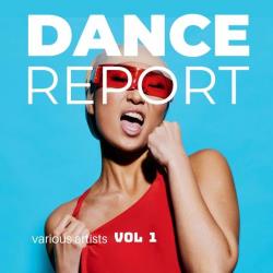 Cбopник - Dance Report (Vol. 1) (2025) [2025] | MP3]
