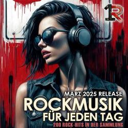 Cбopник - Rockmusik Fur Jeden Tag [2025] | MP3]