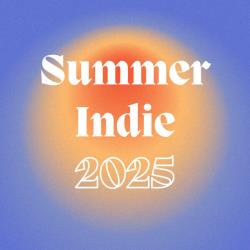 Cбopник - Summer Indie (2025) [2025] | MP3]