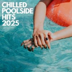 Cбopник - CHILLED POOLSIDE HITS (2025) [2025] | MP3]