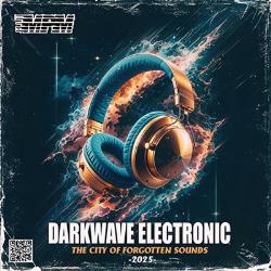 Cбopник - Darkwave Electronic (2025) [2025] | MP3]