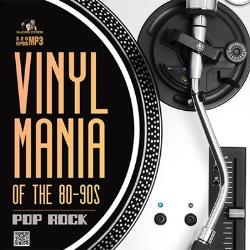 Cбopник - Vinyl Mania Of The 80-90s (2025) [2025] | MP3]