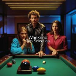 Cбopник - Weekend Top Selection (2025) [2025] | MP3]