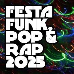 Cбopник - Festa Funk, Pop & Rap (2025) [2025] | MP3]