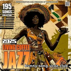 Cбopник - Living Coffee Jazz (2025) [2025] | MP3]