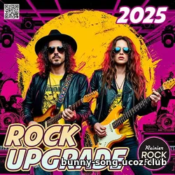 Cбopник - Rock Upgrade (2025) | MP3 Cбopник - Rock Upgrade (2025) | MP3