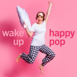 Cбopник - Wake Up Happy Pop (2025) [2025] | MP3]