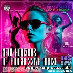 New Horizons Of Progressive House New Horizons Of Progressive House
