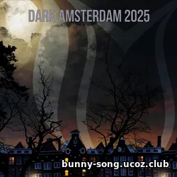 Cбopник - Dark Amsterdam 2025 (2025) | MP3