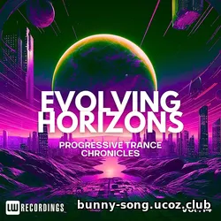 Evolving Horizons: Progressive Trance Chronicles (Vol. 14) (2025)