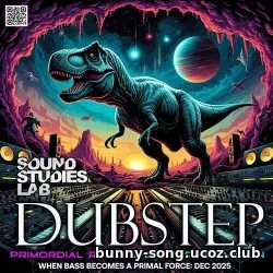 Primordial Rumble: Dubstep Dominion Primordial Rumble: Dubstep Dominion