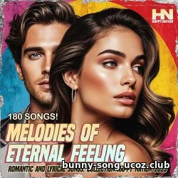 Melodies Of Eternal Feeling Melodies Of Eternal Feeling