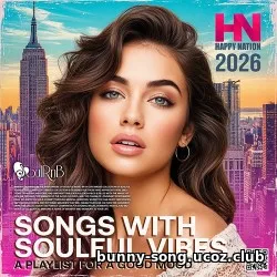 Songs With Soulful Vibes