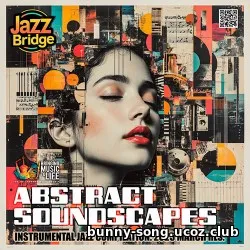 Abstract Soundscapes (2026) EDM: Abstract Soundscapes (2026)