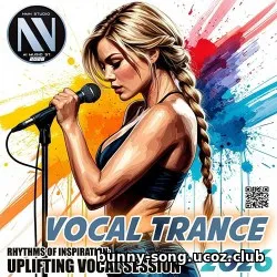 Vocal Trance: Rhythms Of Inspiration Vocal Trance: Rhythms Of Inspiration