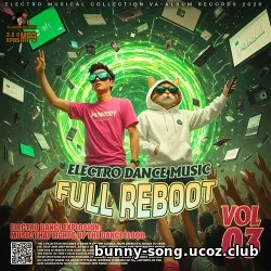 EDM: Full Reboot Vol. 03 EDM: Full Reboot Vol. 03