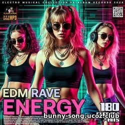 EDM: EDM Rave Energy (2026)