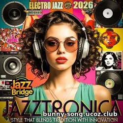 EDM: Jazztronica (2026)