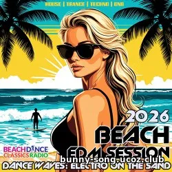 EDM: Beach EDM Session (2026)