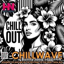 EDM: Happy Chillwave (2026)