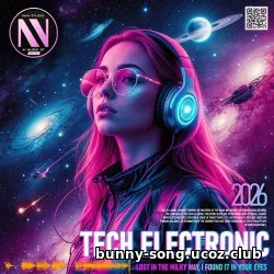 EDM: NMN: Tech Electronic Music (2026)