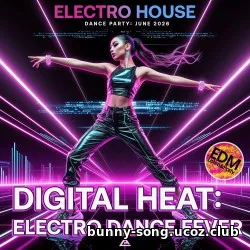 EDM: Digital Dance Heat (2026)